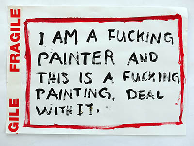 Fuck yeah: I am a painter and this is a painter. Deal with it.